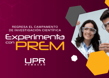Los recintos de Humacao y Cayey de la UPR celebran el campamento de investigación científica Experimenta con PREM