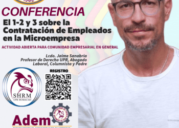 UPRH celebrará actividad sobre contratación de empleados en microempresas libre de costo