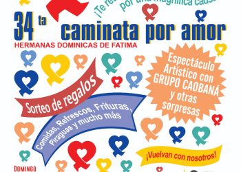 CAMINATA POR AMOR A BENEFICIO DE  LAS HERMANAS DOMINICAS DE FÁTIMA