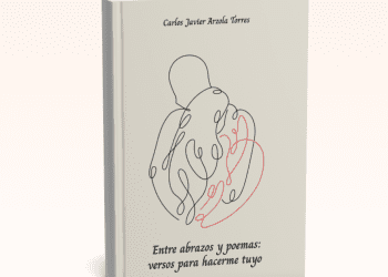 Presentan el poemario “Entre abrazos y poemas: versos para hacerme tuyo”