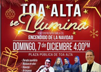 Toa Alta se ilumina para celebrar la Navidad y el comienzo de sus 275 años de fundación