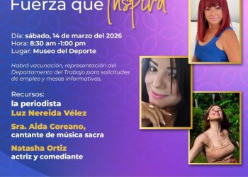 Guaynabo celebrará el evento “Mujer Boricua, Fuerza que Inspira” en el marco de la Semana de la Mujer
