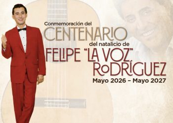 Caguas conmemora el natalicio de los 100 años de Felipe Rodríguez “La Voz” desde este mes de mayo de 2026 a mayo de 2027 con una variada agenda de actividades en su honor