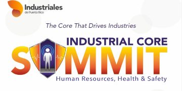 Industriales reúne a líderes y expertos para atender los nuevos desafíos laborales, regulatorios y de competitividad en Puerto Rico