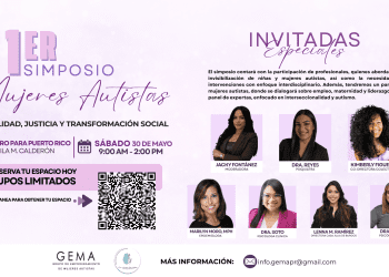 Primer Simposio de Mujeres Autistas en Puerto Rico y el Caribe abordará el diagnóstico tardío y la falta de servicios accesibles