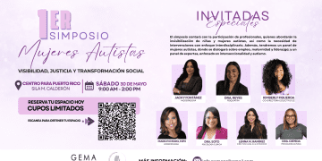 Primer Simposio de Mujeres Autistas en Puerto Rico y el Caribe abordará el diagnóstico tardío y la falta de servicios accesibles