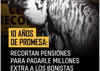 Junta y Gobierno pagan $1,523 millones extra a bonistas mientras condena a la pobreza a miles de pensionados