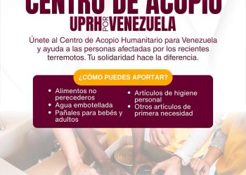 Universidad de Puerto Rico en Humacao habilita centro de acopio para apoyar a las comunidades afectadas por los sismos en Venezuela