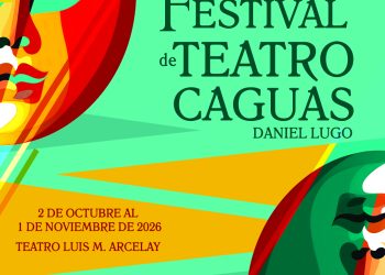 Caguas celebra la edición 47 del Festival de Teatro Daniel Lugo
