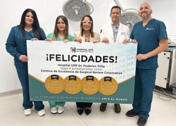 Hospital UPR Dr. Federico Trilla se convierte en el único hospital en Puerto Rico con cuatro Centros de Excelencia Quirúrgica