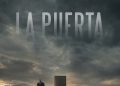 La Puerta se abre: thriller psicológico puertorriqueño presenta su trailer y póster oficial
