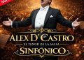 Alex D’ Castro abre segunda función de su Concierto Sinfónico en Puerto Rico tras éxito de ventas