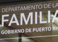 DEPARTAMENTO DE LA FAMILIA GARANTIZA CONTINUIDAD DE FONDOS, SERVICIOS Y OPERACIONES EN TODAS SUS ADMINISTRACIONES