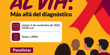 UPR en Humacao promoverá el diálogo y la educación sobre el VIH mediante conversatorio
